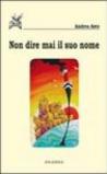 Non dire mai il suo nome