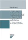 Psicologia della creatività. Le condotte artistiche e scientifiche