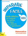 Matematica-Imparo la matematica. Libro A-Imparo la matematica. Libro B