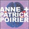 Anne e Patrick Poirier. Ediz. italiana e inglese