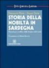 Storia della nobiltà in Sardegna. Genealogia e araldica delle famiglie nobili sarde