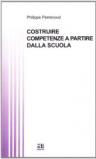 Costruire competenze a partire dalla scuola