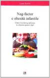 Nag-Factor e obesità infantile
