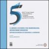 La ricerca in Europa e nel Mediterraneo. Metodi, forme, esperienze, dottorati di ricerca in urbanistica a confronto. Con CD-ROM