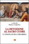 La devozione al Sacro Cuore e l'Apostolato della Preghiera