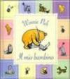 Winnie the Pooh. Il diario del mio bambino