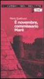 E novembre, commissario Marè. Le inchieste del commissario Marè. 4.