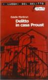 Delitto in casa Proust