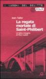 La regata mortale di Saint-Philibert. Un'altra indagine di Mary Lester