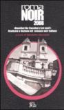 Roma noir 2008. «Hannibal the Cannibal c'est moi?» Realismo e finzione nel romanzo noir italiano