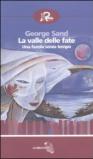 La valle delle fate. Una favola senza tempo