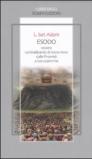 Esodo ovvero contrabbando di know-how dalle piramidi a Gerusalemme
