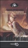 Giacomo Casanova e la maledizione dell'anello di ametista (Biblioteca del tempo)