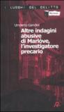 Altre indagini abusive di Marlòve, l'investigatore precario: 2