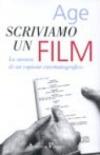 Scriviamo un film