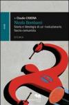 Nicola Bombacci. Storia e ideologia di un rivoluzionario fascio-comunista