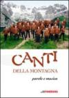 Canti della montagna. Parole e musica