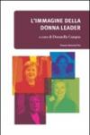 L'immagine della donna leader nei media e nell'opinione pubblica