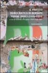 Il partito democratico di Bersani. Persone, profilo e prospettive