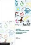 Quaderno della formazione in itinere. Documentare percorsi laboratoriali