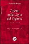 Operai nella vigna del Signore