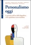 Personalismo oggi. La persona nell'era della biopolitica e del capitalismo tecno-nichilista