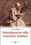 Introduzione alla orazione mistica