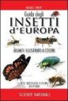Guida degli insetti d'Europa. Atlante illustrato a colori