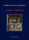 La riga vergine