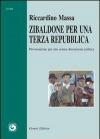 Zibaldone per una terza repubblica