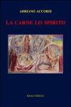 La carne lo spirito