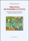 Trilogia di possibili eventi