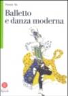Balletto e danza moderna