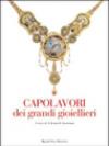 Capolavori dei grandi gioiellieri