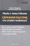 Giovanni Falcone, un uomo normale