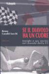 Se il diavolo ha un cuore