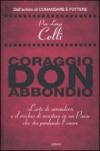 Coraggio, don Abbondio