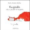 Raspodie. Vita e pensieri di Rasputin