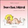 Donne E Danni... Collaterali