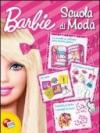 Barbie scuola di moda. Con gadget