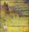 Le cartiere di Amalfi. Profili. Paesaggi protoindustriali del Mediterraneo