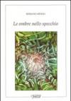 Le ombre nello specchio