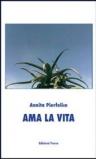 Ama la vita