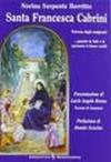 Santa Francesca Cabrini. Patrona degli emigranti
