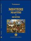 Misteri, mastri e mostri