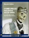 Come pelle saldata alle ossa. La sacralità delle mummie della chiesa madre di Piraino
