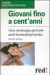 Giovani fino a cent'anni