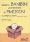 Aiutare i bambini a vivere bene le emozioni