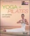 Yoga + Pilates. Un perfetto connubio