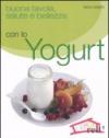 Buona tavola, salute e bellezza con lo yogurt